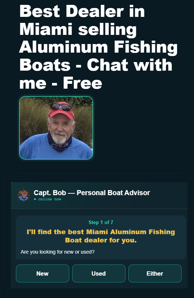 A Miami boat page: Capt. Bob offers to find the best Miami aluminum fishing boat dealer, with his chat below.